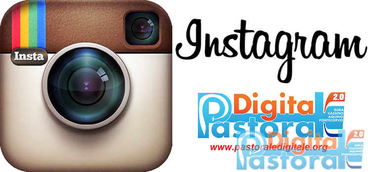 Pastorale Digitale 2.0 Instagram